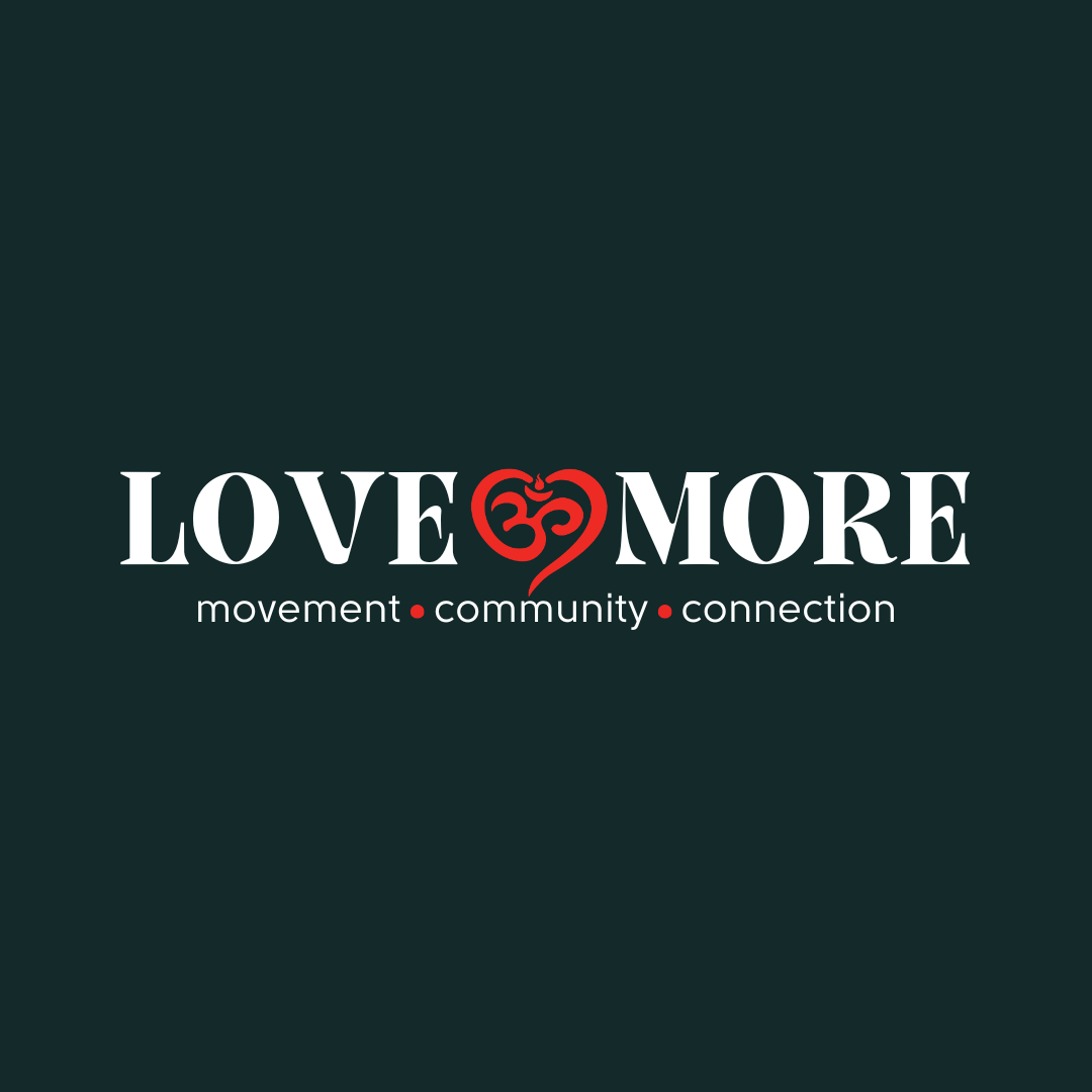 Love MORE
